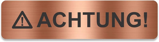Blacked LaserTEC Leitsysteme - Acryl Schild - Eckig 4 x 16 cm - Selbstklebend - Kupfer gebürstet - Metall-Optik - UV beständig - Für Innen und Außen (Achtung)