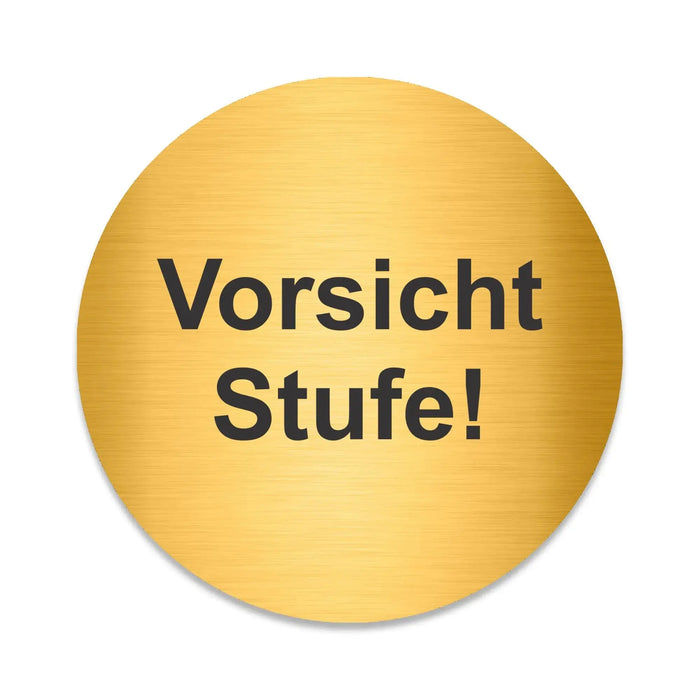 Blacked LaserTEC Leitsysteme - Acryl Schild - Rund 10 cm Durchmesser - Selbstklebend - Gold gebürstet - Metall-Optik - UV beständig - Für Innen und Außen (Achtung)