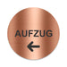 Blacked LaserTEC Leitsysteme - Acryl Schild - Rund 10 cm Durchmesser - Selbstklebend - Kupfer gebürstet - Metall-Optik - UV beständig - Für Innen und Außen (Achtung)