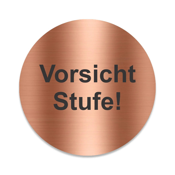 Blacked LaserTEC Leitsysteme - Acryl Schild - Rund 10 cm Durchmesser - Selbstklebend - Kupfer gebürstet - Metall-Optik - UV beständig - Für Innen und Außen (Achtung)