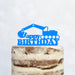 Cake Topper (Happy Birthday) Geburtstag Bagger Deko (Beere)