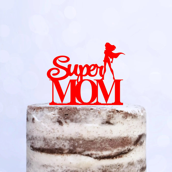 Cake Topper (Super MOM) Acryl/Holz, Tortenstecker, Tortenfigur, Tortendeko, Torte, Tortenständer, Geburtstag, Muttertag (Beere)