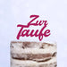 Cake Topper (Zur Taufe) Acryl/Holz, Tortenstecker, Torte, Kuchen, Stecker, Deko, Caketopper (Beere)