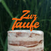 Cake Topper (Zur Taufe) Acryl/Holz, Tortenstecker, Torte, Kuchen, Stecker, Deko, Caketopper (Beere)