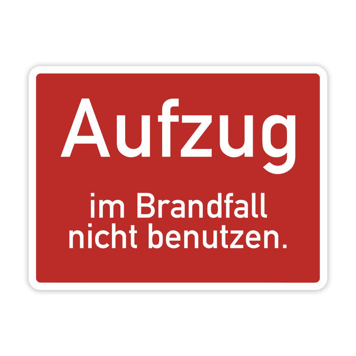 Schild "Aufzug im Brandfall nicht benutzen" - DIN 4066 - Schild für Innen und Aussen - PVC Aufkleber - selbstklebend becline