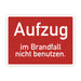 Schild "Aufzug im Brandfall nicht benutzen" - DIN 4066 - Schild für Innen und Aussen - PVC Aufkleber - selbstklebend becline